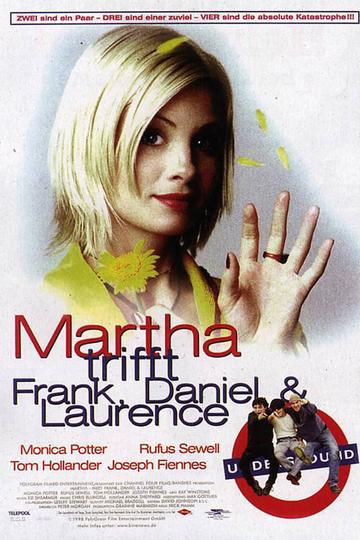 Martha trifft Frank, Daniel und Laurence