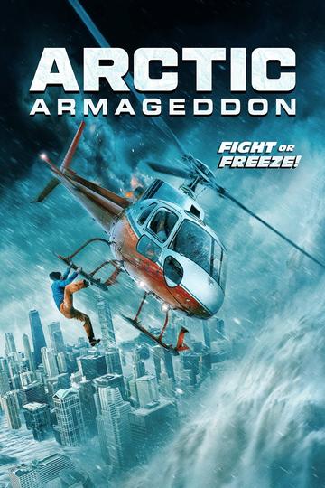 Arctic Armageddon Poster Arctic Armageddon