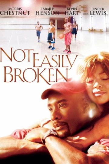 Not Easily Broken