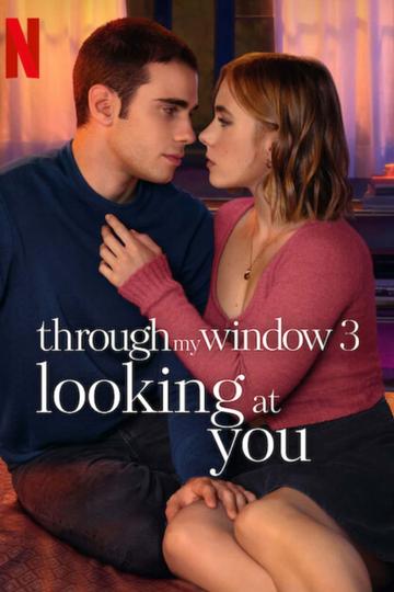 Poster Through My Window 3: Looking at You