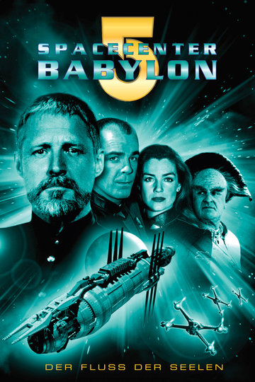 Poster Spacecenter Babylon 5 - Der Fluss der Seelen