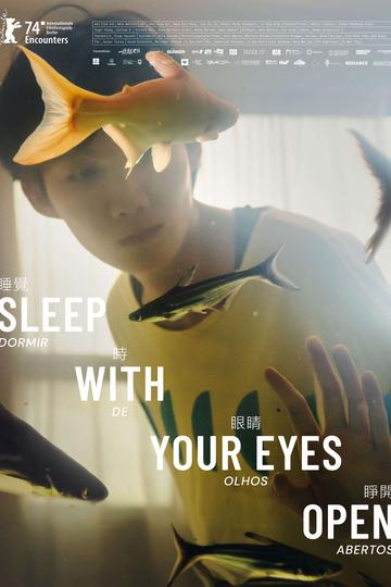 Sleep with Your Eyes Open Poster Sleep with Your Eyes Open