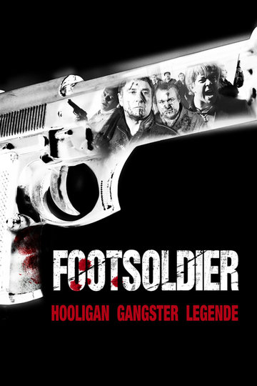 Rise of the Footsoldier
