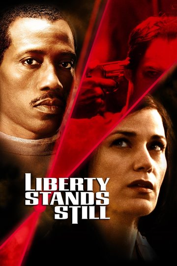 Liberty Stands Still - Im Visier des Mörders