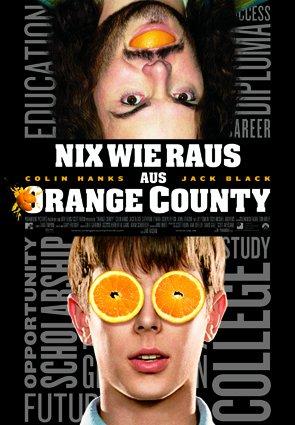 Nix wie raus aus Orange County