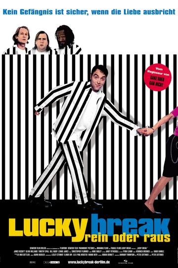Lucky Break - Rein oder raus