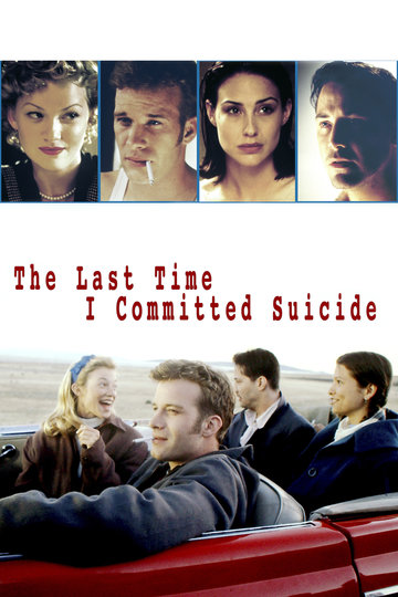 Poster The Last Time I Committed Suicide