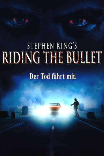 Stephen King's Riding the Bullet