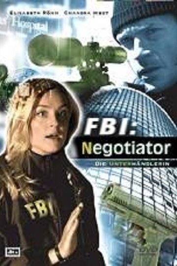 Poster FBI: Negotiator - Die Unterhändlerin