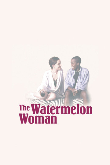 Poster The Watermelon Woman