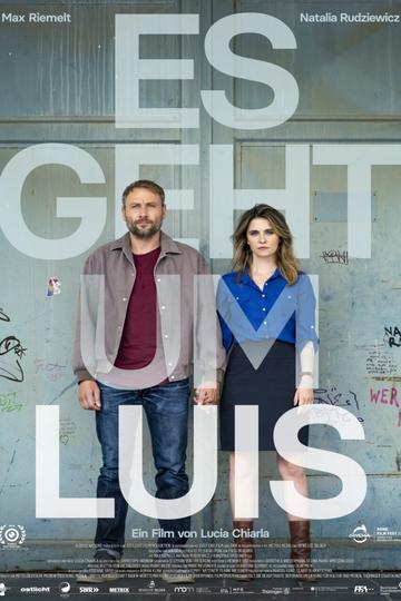Poster Es geht um Luis
