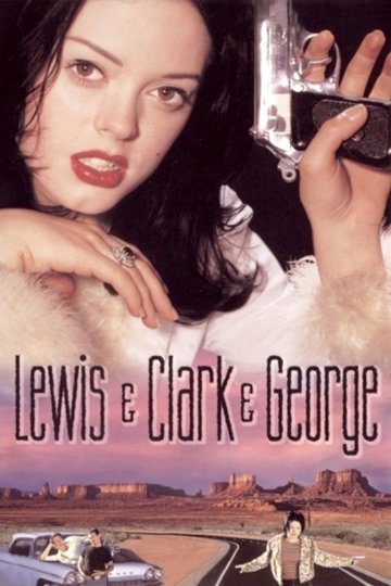 Poster Lewis & Clark & George