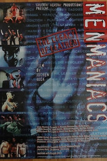 Menmaniacs - The Legacy of Leather Poster Menmaniacs - The Legacy of Leather