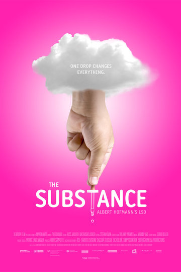 Poster The Substance - Albert Hofmanns LSD