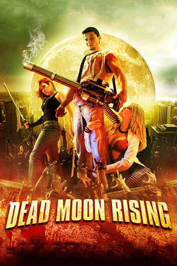 Poster Dead Moon Rising