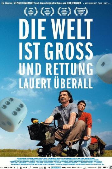 Die Welt ist groß und Rettung lauert überall