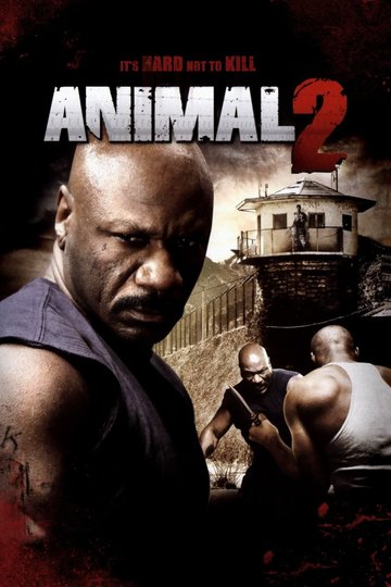 Poster Animal 2: Hard Justice