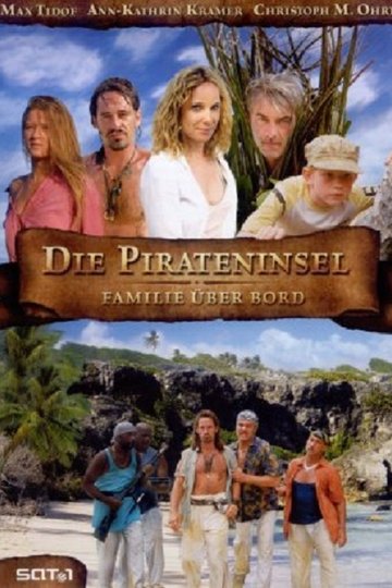 Die Pirateninsel - Familie über Bord