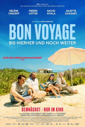 Bon&#x20;Voyage&#x20;&#x2013;&#x20;Bis&#x20;hierher&#x20;und&#x20;noch&#x20;weiter