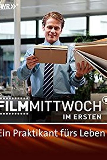 Poster Ein Praktikant fürs Leben