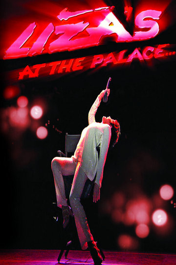 Liza Minnelli: Liza's at The Palace Poster Liza Minnelli: Liza's at The Palace
