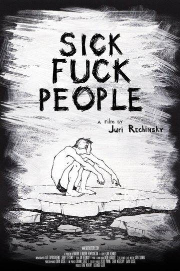 Sickfuckpeople Poster Sickfuckpeople