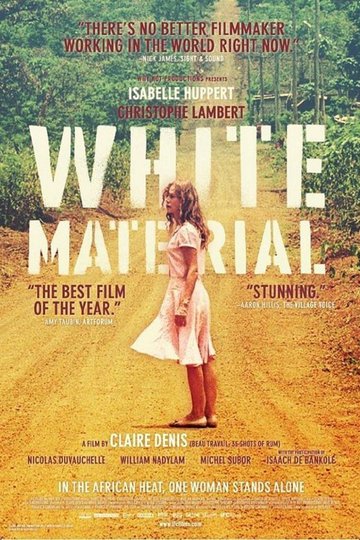 White Material - Land in Aufruhr