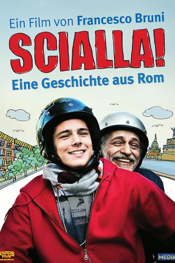 Poster Scialla! Eine Geschichte aus Rom