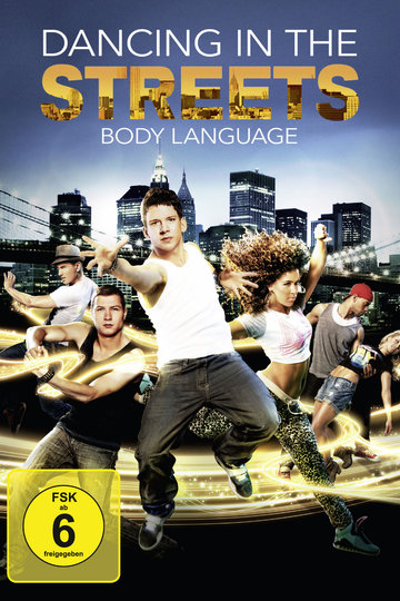 Dancing in the Streets - Body Language