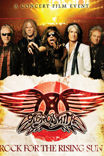Aerosmith: Rock for the Rising Sun Poster Aerosmith: Rock for the Rising Sun