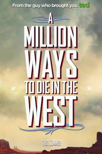 Poster Double: Ted + A Million Ways To Die In The West