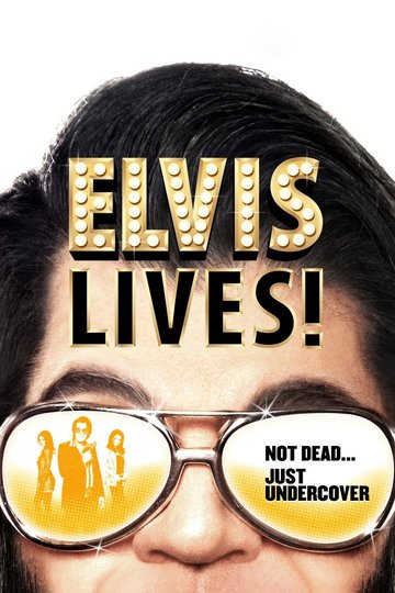 Poster Elvis Lives!