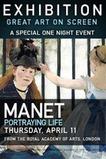Exhibition on Screen: Manet Poster Exhibition on Screen: Manet