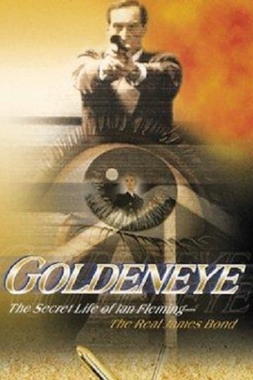 Goldeneye - Der Mann, der James Bond war Poster Goldeneye - Der Mann, der James Bond war