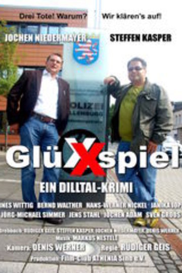 Glüxxspiel Poster Glüxxspiel