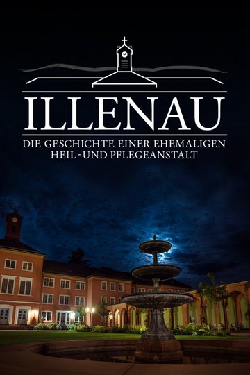 Poster Illenau – Die Geschichte einer ehemaligen Heil- und Pflegeanstalt
