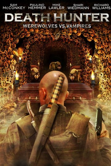 Poster Death Hunter: Werewolves Vs. Vampires