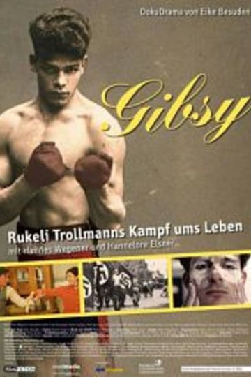 Gibsy - Rukeli Trollmanns Kampf ums Leben Poster Gibsy - Rukeli Trollmanns Kampf ums Leben