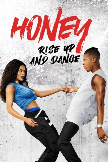 Honey 4: Rise Up and Dance