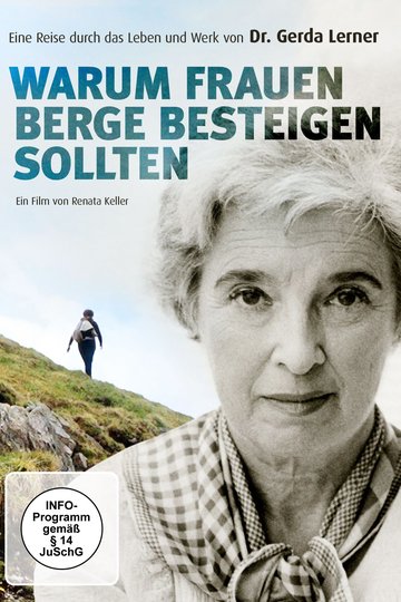 Warum Frauen Berge besteigen sollten
