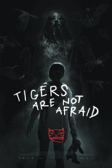 Tigers Are Not Afraid Poster Tigers Are Not Afraid