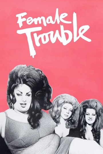 Poster Female Trouble