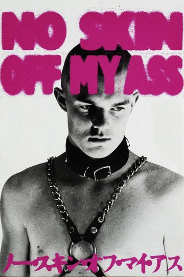 No Skin Off My Ass Poster No Skin Off My Ass
