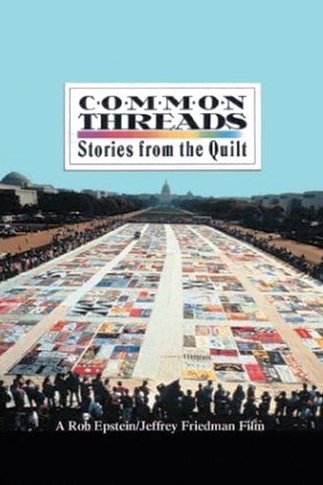 Common Threads: Stories from the Quilt Poster Common Threads: Stories from the Quilt