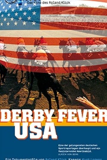 Derby-Fieber USA