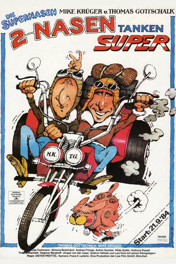 Zwei Nasen tanken Super - Die Supernasen II