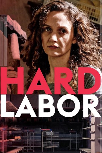 Hard Labor Poster Hard Labor