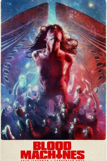 Blood Machines Poster Blood Machines