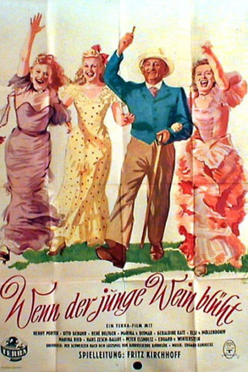 Wenn der junge Wein blüht Poster Wenn der junge Wein blüht