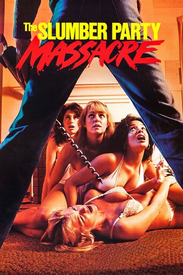 The Slumber Party Massacre Poster The Slumber Party Massacre